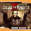 Dead to Rights 2:                              